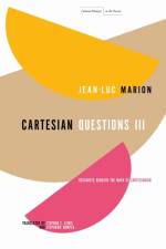 Cartesian Questions III af Jean-Luc Marion