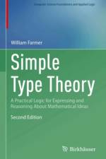 Simple Type Theory af William M. Farmer