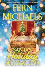 Santa's Holiday Spectacular af Fern Michaels