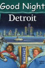 Good Night Detroit af Adam Gamble