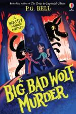 The Big Bad Wolf Murder af P.G. Bell