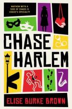 Chase Harlem af Elise Burke Brown