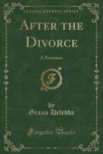 After the Divorce af Grazia Deledda