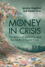 Money In Crisis af Ignazio (Harvard University Angeloni