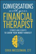 Conversations with Your Financial Therapist af Erika Wasserman