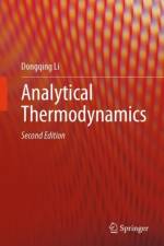 Analytical Thermodynamics af Dongqing Li