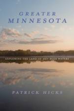 Greater Minnesota af Patrick Hicks