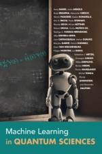 Machine Learning in Quantum Sciences af Anna (Uniwersytet Warszawski Dawid