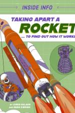 Inside Info: Taking Apart a Rocket