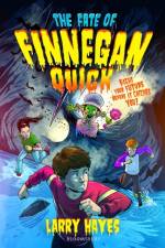 The Fate of Finnegan Quick af Larry Hayes