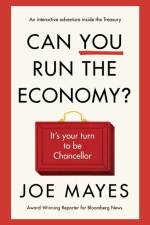 Can You Run the Economy? af Joe Mayes