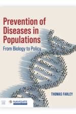 Prevention of Diseases in Populations af Thomas A Farley