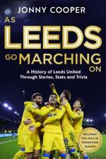 As Leeds Go Marching On af Jonny Cooper