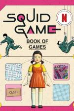 The Squid Game Book of Games af Netflix