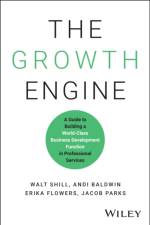 The Growth Engine af Walt Shill