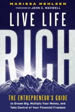 Live Life Rich af Marissa Nehlsen