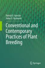 Conventional and Contemporary Practices of Plant Breeding af Patrick O. Ayiecho