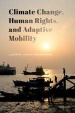 Climate Change, Human Rights, and Adaptive Mobility af Lauren Sakae (Lecturer Nishimura