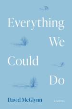 Everything We Could Do af David McGlynn
