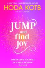 Jump and Find Joy af Hoda Kotb