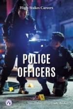 Police Officers af Trudy Becker