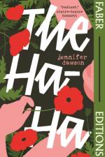 The Ha-Ha (Faber Editions) af Jennifer Dawson