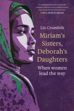 Miriam's Sisters, Deborah's Daughters af Liz Crumlish