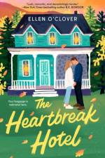 The Heartbreak Hotel af Ellen O'Clover