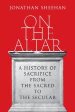 On the Altar af Jonathan Sheehan