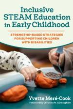 Inclusive STEAM Education in Early Childhood