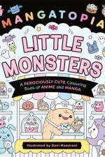 Mangatopia Little Monsters af Daniela Massironi