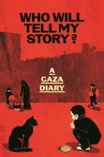 Who Will Tell My Story? af Anonymous