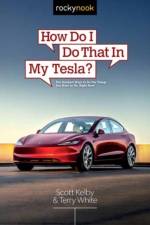 How Do I Do That in My Tesla? af Scott Kelby