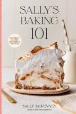Sally's Baking 101 af Sally McKenney