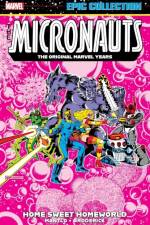Micronauts Epic Collection: The Original Marvel Years - Home Sweet Homeworld af Bill Mantlo