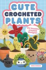 Cute Crocheted Plants af Emma Varnam