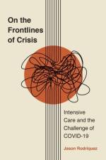 On the Frontlines of Crisis af Jason Rodriquez