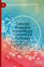 Culturally Responsive Psychotherapy, Counselling & Psychology