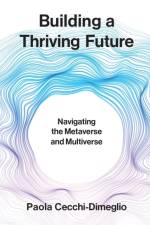 Building a Thriving Future af Paola Cecchi-Dimeglio