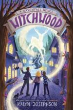 Witchwood: A Ravenfall Novel af Kalyn Josephson
