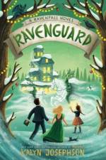 Ravenguard: A Ravenfall Novel af Kalyn Josephson
