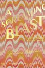 A Screaming Blast af Rebecca Gardner Rebecca