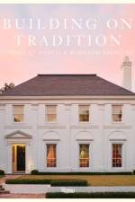 Buiding On Tradition af William Curtis