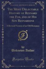 The Most Delectable History of Reynard the Fox, and of His Son Reynardine af Unknown Author