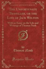 The Unfortunate Traveller, or the Life of Jack Wilton af Thomas Nash