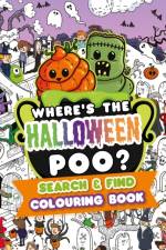 Where's the Halloween Poo? Search & Find Colouring Book af Alex Hunter