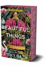 Beautiful Things: Deluxe Limited Edition af Emily Rath