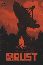 The Art of Rust af Facepunch Studios