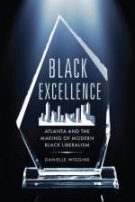Black Excellence af Danielle Wiggins