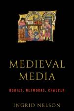 Medieval Media af Ingrid Nelson